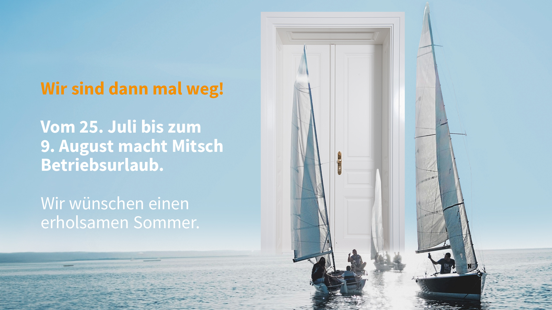 Mitsch Betriebsurlaub Sommer 26 Quer